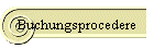 Buchungsprocedere